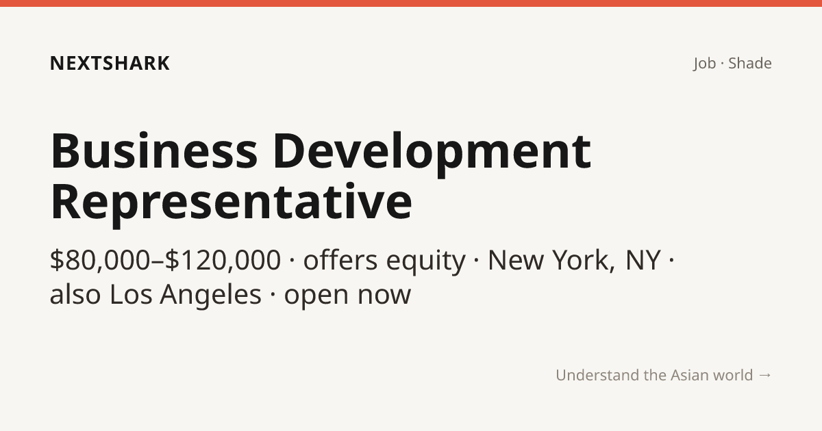 Business Development Representative — Shade · NextShark