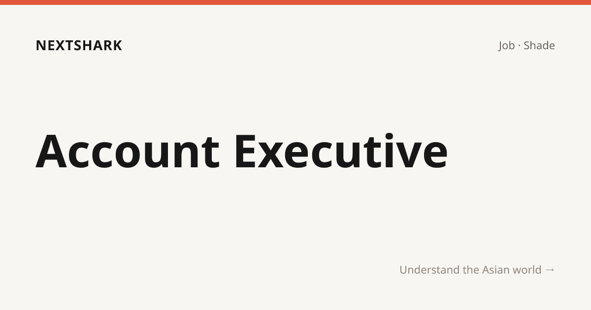 Account Executive — Shade · NextShark