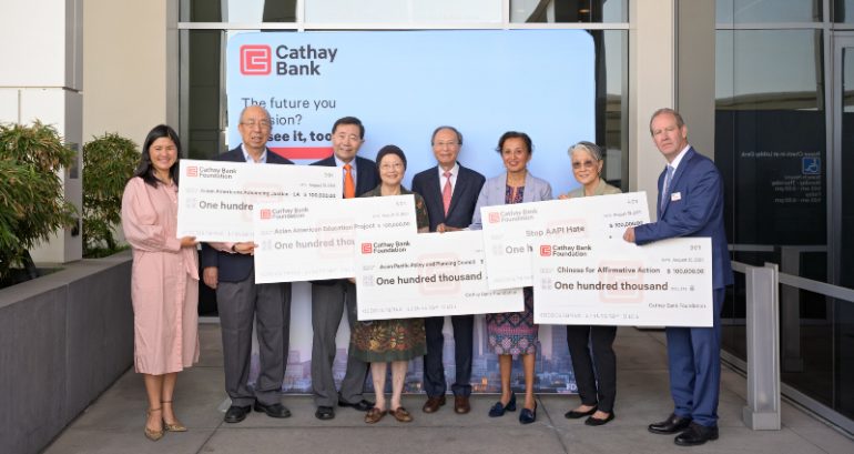 Cathay Bank Foundation donates $1 MILLION to help fight anti-Asian hate