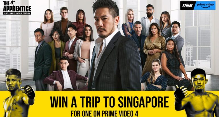 Win a trip to Singapore to meet ‘The Apprentice: ONE Championship Edition’ Boss Chatri Sityodtong